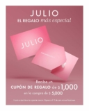 En Julio recibe un cupón de regalo de $1,000 en compras de $5,000