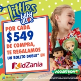 Compra $549 en Littles by Baby Alive en Juguetron y recibe un boleto doble en Kidzania