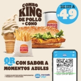 En Burger King llévate un combo King de Pollo + cono de $119 a $49 al pagar con QR Mercado Pago