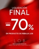Liquidación Final 2026 LOB: Hasta 70% de descuento en producto de rebaja