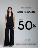 Mid Season LOB: Hasta 50% de descuento