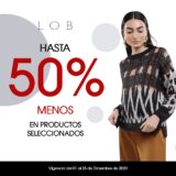 Promoción de Navidad LOB: Hasta 50% de descuento + 12 msi + envío gratis