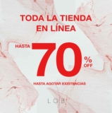 Terceras Rebajas LOB: Hasta 70% de descuento, envío gratis y hasta 12 msi