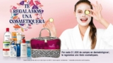 En la Comer cosmetiquera Gratis en la compra de $1,000 en dermocosméticos