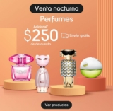 Venta Nocturna Linio con $250 de descuento en perfumes para el regalo de mamá