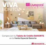 Venta Especial Banorte Liverpool: 15% de bonificación en compras de hasta 9 Meses sin Intereses con Banorte