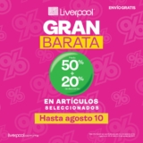 Terceras Rebajas Liverpool Gran Barata 2025: Hasta 50% de descuento + 20% adicional