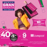 Rebajas Liverpool Gran Barata de Invierno: Hasta 40% de descuento + 5% adicional
