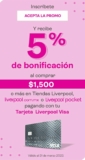 Tarjeta Liverpool: 5% de bonificacion en compras de $1,500 (usuarios seleccionados)