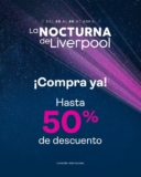 Primer Venta Nocturna Liverpool 2024: ofertas y promociones por departamento