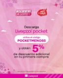 Cupón Liverpool Hot Sale 2022 de 5% de descuento adicional en primera compra en la app