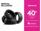 Promoción Liverpool Especial Llantas: hasta 40% de descuento en llantas seleccionadas