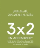 Promoción LOB Día de las Madres: 3×2 en Accesorios