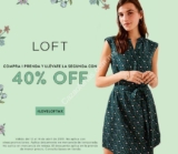 Promoción Loft: Segunda prenda al 40% de descuento este fin de semana