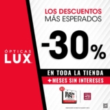 Ópticas Lux Buen Fin 2025: 30% de descuento en toda la tienda + msi