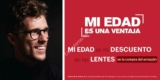 Promoción Ópticas Lux tu edad es tu descuento en las lentes