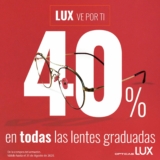 Promociones Ópticas Lux agosto: 40% de descuento en lentes graduadas y más