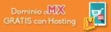 Dominio .mx gratis + 6 meses adicionales de hosting al contratar cualquier plan en Neubox durante la hot sale