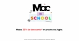 Promoción Mac to School: Hasta 25% de descuento en productos Apple en MacStore