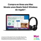 Promoción Regreso a Clases Mac Store: audífonos Beats Gratis en la compra de una computadora