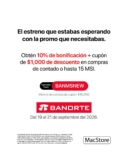 Promo MacStore: 10% de bonificación + cupón de $1,000 o hasta 15 msi con Banorte