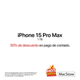 Macstore Pre Hot Week 2026: 30% de descuento en iPhone 15 pro max