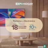 Expo Hogar 2026 La Marina: Hasta 10% de descuento o hasta 18 msi en pantallas y electrónica
