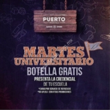 Martes Universitario en Puerto Bocavela: Botella gratis presentando tu credencial de Universidad