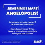 Promoción Martí Angelópolis Reapertura: Tarjetas de $150 de regalo a los primeros 150 el 9 de julio