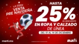 Venta Pre Navideña Martí: Hasta 25% de descuento