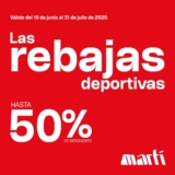 Rebajas Deportivas Martí: Hasta 50% de descuento