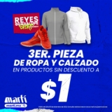 Promoción de fin de año Martí: 3ra pieza de ropa y calzado a sólo $1 peso