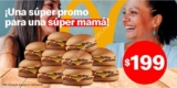 Cupón McDonalds Día de las Madres: 10 hamburguesas con queso por $199