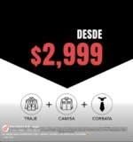 Promoción Men’s Fashion: Traje + camisa + corbata desde $2,999