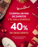 En Michel Domit compra un par de zapatos y llévate un segundo par con el 40% de descuento