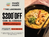 Cupón $200 de descuento en Moshi Moshi The Landmark