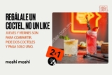 En Moshi Moshi 2×1 en cocteles jueves y viernes después de las 5:00 PM