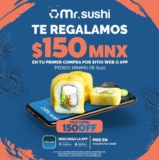 Cupón Mr. Sushi: $150 de descuento en pedidos por internet