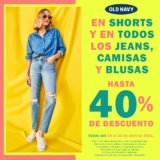 En Old Navy hasta 40% de descuento en jeans, shorts, camisas y blusas