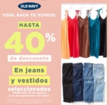 Promoción Old Navy Regreso a Clases: Hasta 40% de descuento en jeans y vestidos