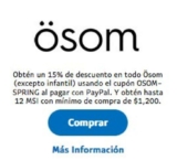 Código ösom Paypal de 15% de descuento en toda la tienda + 12 MSI