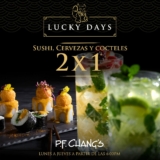 Lucky Days PF Changs: 2×1 en sushi, cervezas y cocteles de lunes a jueves a partir de las 6:00 PM