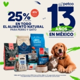 Promociones Petco 13 Aniversario: 25 50% de descuento en alimento natural y más