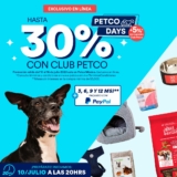 Petco Days, hasta un 30% de descuento + Meses sin intereses al 16 de julio