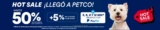 Petco Hot Sale 2023: Hasta 50% de descuento + 5% en cupones y msi