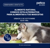 Seminarios gratuitos Petco fin de semana 2 y 3 de septiembre 2023