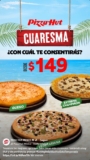 Cuaresma Pizza Hut: Pizzas desde $149