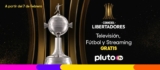 Transmisión de la Copa Libertadores en streaming GRATIS por Pluto TV