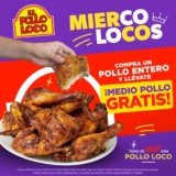 Miercolocos Pollo Loco 2022: Compra un pollo entero y llévate medio pollo gratis