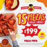 Promoción El Pollo Pepe: Pollo y medio (15 piezas) por $199 también a domicilio